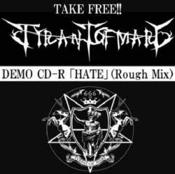 Tyrant Of Mary : Hate Tyrant Of Mary : Hate